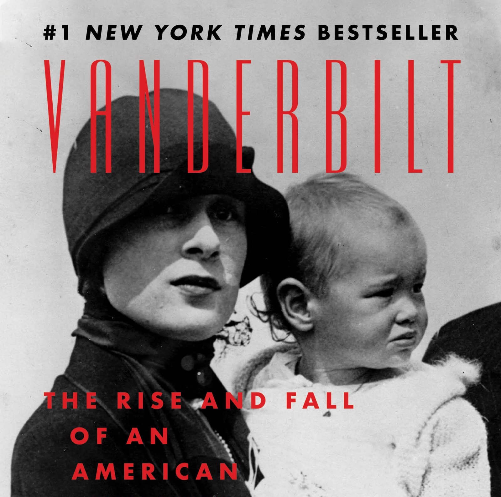 Vanderbilt: The Rise and Fall of an American Dynasty